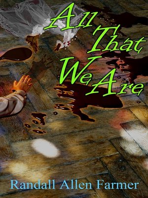 cover image of All That We Are
